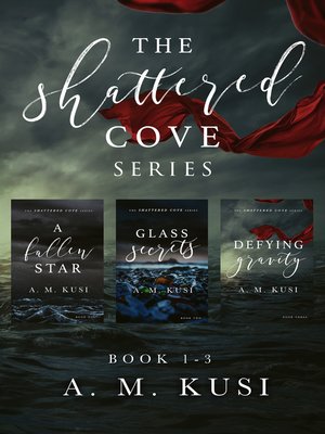 cover image of The Shattered Cove Series Boxset